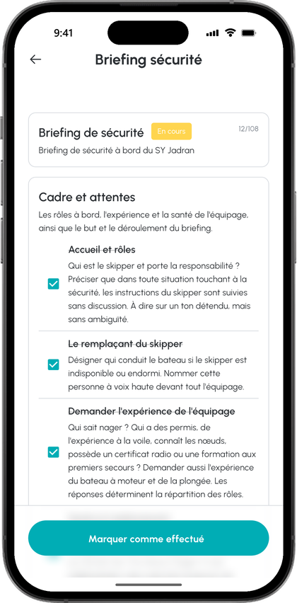 Checklist du briefing sécurité de la croisière en cours, dans le premier thème Cadre et attentes, l'accueil et les rôles, le remplaçant du skipper et l'expérience de l'équipage sont cochés
